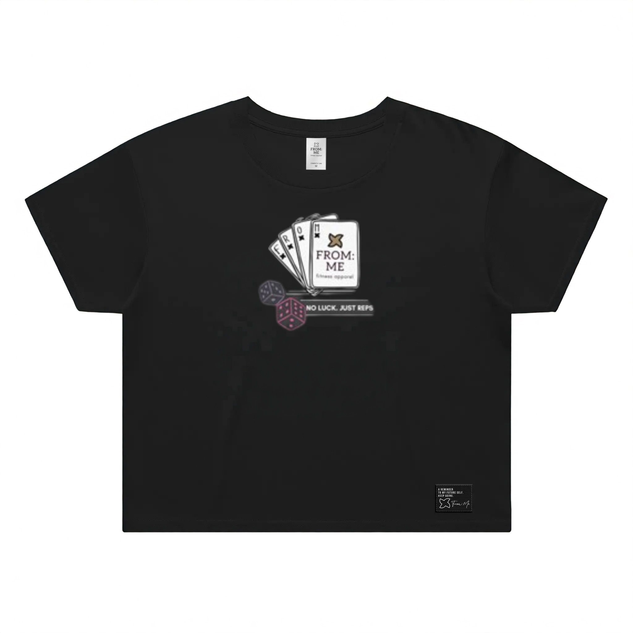 A black short-sleeve t-shirt with a graphic on the chest depicting playing cards and dice, with the text 'FROM ME NO LUCK, JUST REPS'.