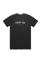 Black t-shirt with 'FROM: ME' text on a white background
