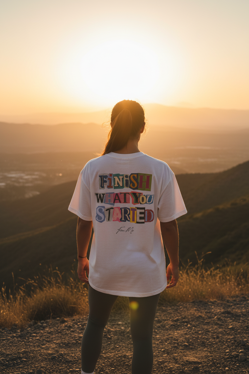 White Tee Back - Finish What You Started